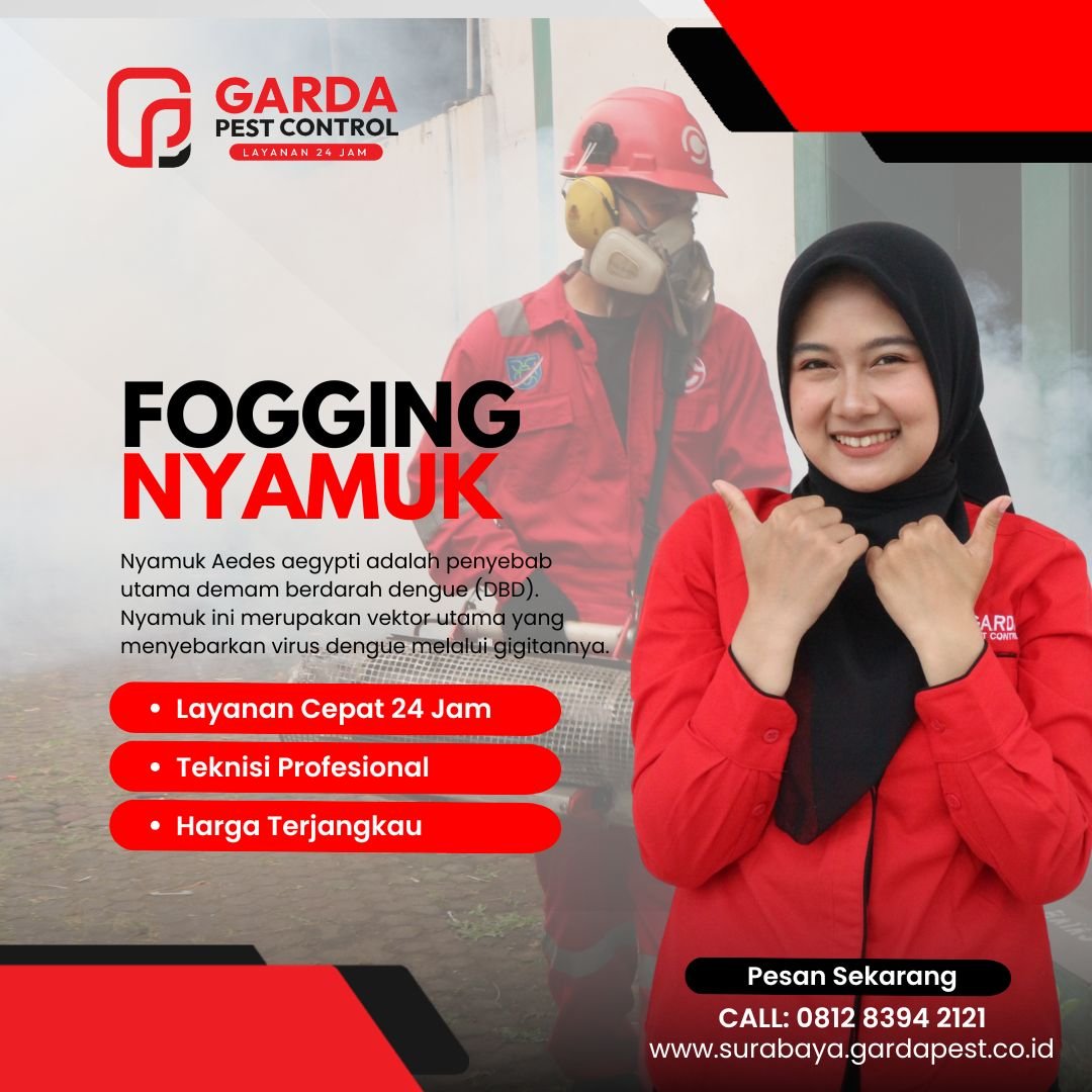 Jasa Fogging Nyamuk di Surabaya Panggilan 24 Jam